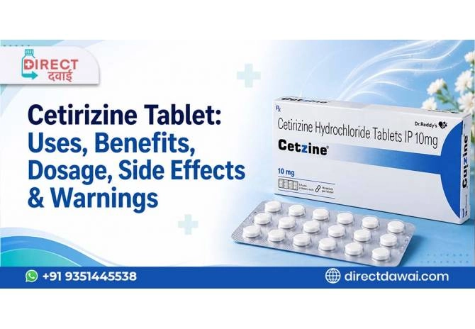 Cetirizine Tablet: Uses, Benefits, Dosage, Side Effects & Warnings